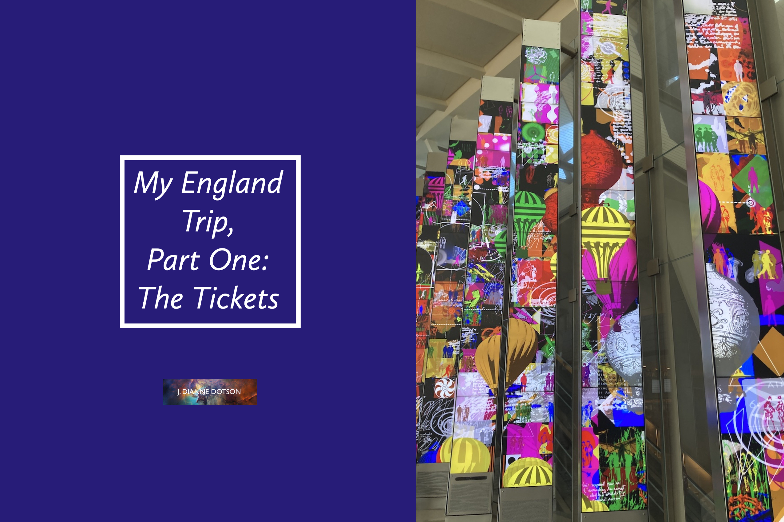 My England Trip, Part One: The Tickets